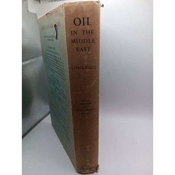 Oil in the Middle East Its discovery and development by Stephen Longrigg 1954 - Picture 8 of 8